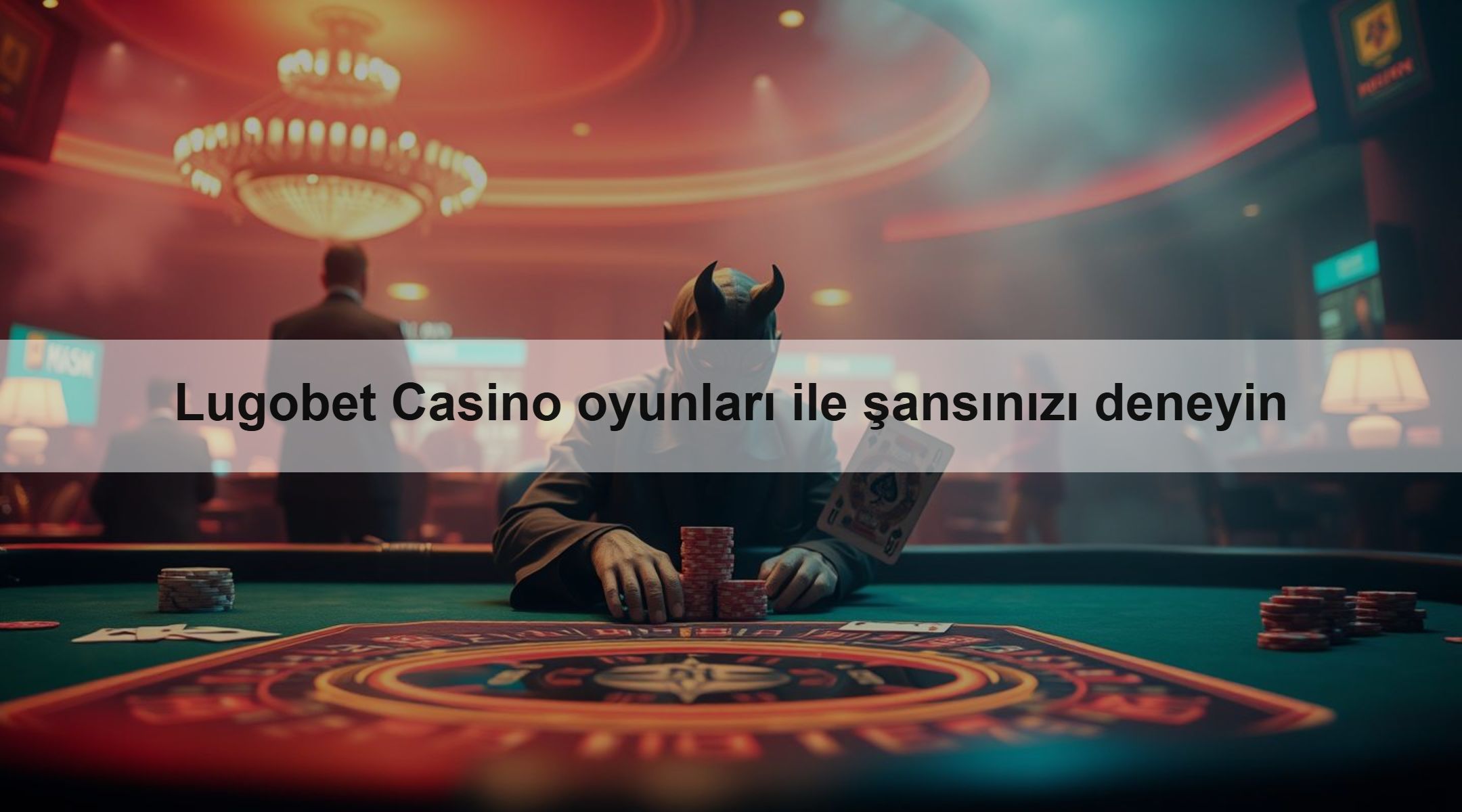 Lugobet Casino oyunları ile şansınızı deneyin