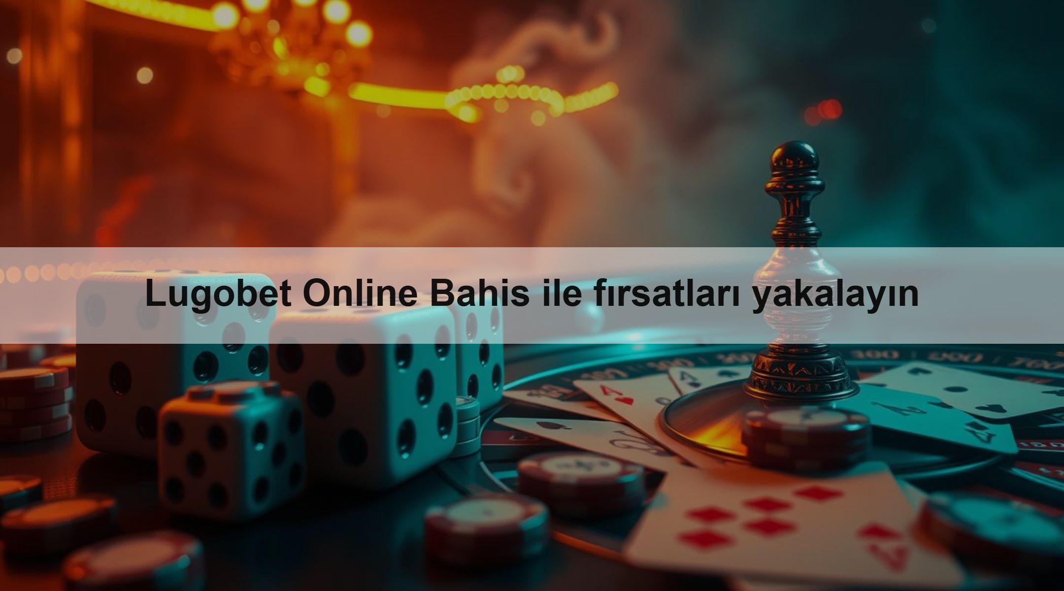 Lugobet Online Bahis ile fırsatları yakalayın