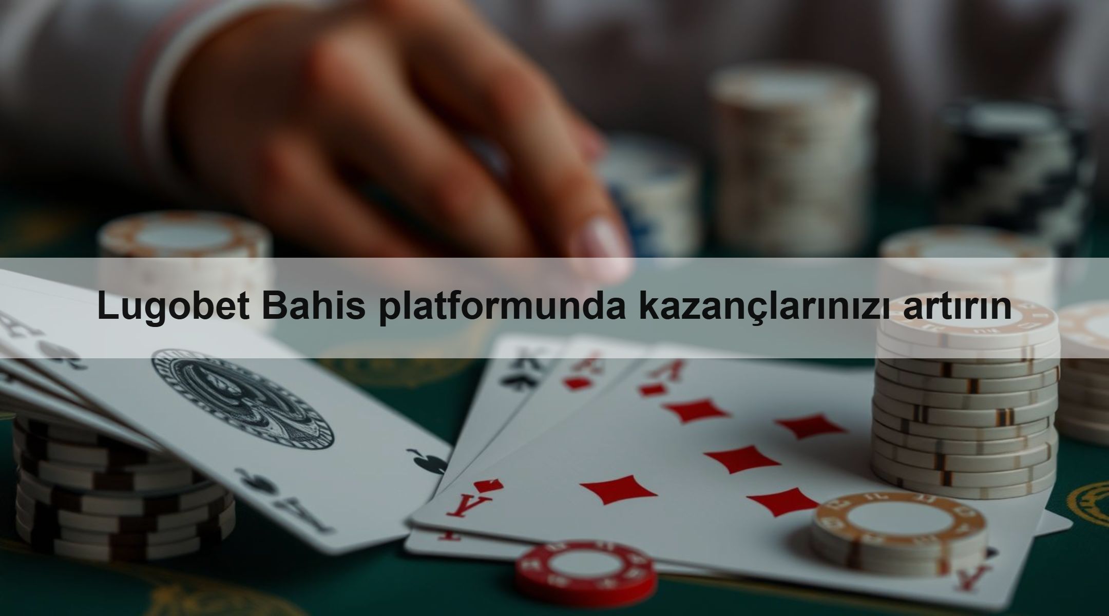 Lugobet Bahis platformunda kazançlarınızı artırın 1 Lugobet Bahis platformunda kazançlarınızı artırın